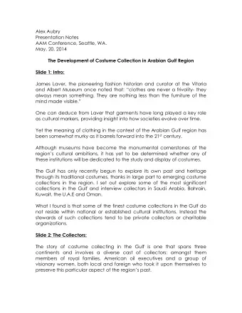 Alex Aubry  Presentation Notes  AAM Conference, Seattle, WA.  May, 20, 2014  The Development of