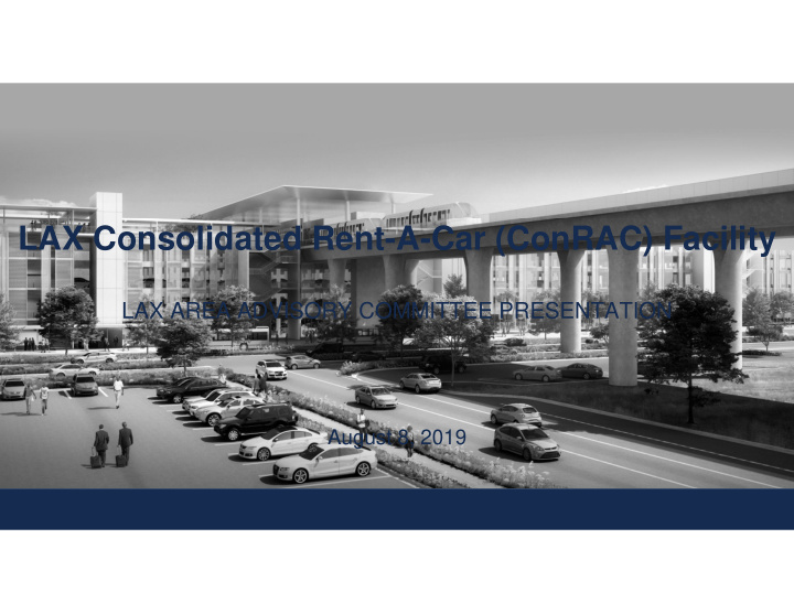 lax consolidated rent a car conrac facility