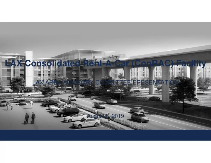 lax consolidated rent a car conrac facility