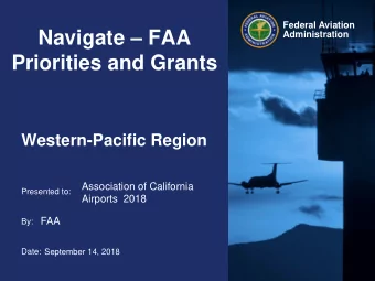 Navigate  FAA  Administration  Priorities and Grants  Western-Pacific Region  Association of