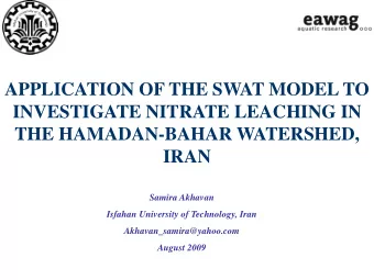 APPLICATION OF THE SWAT MODEL TO  INVESTIGATE NITRATE LEACHING IN  THE HAMADAN-BAHAR WATERSHED,