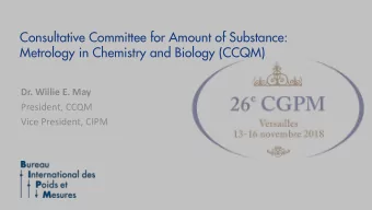 Consultative Committee for Amount of Substance:  Metrology in Chemistry and Biology (CCQM)  Dr.