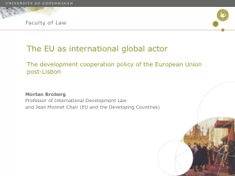 The EU as international global actor  The development cooperation policy of the European Union