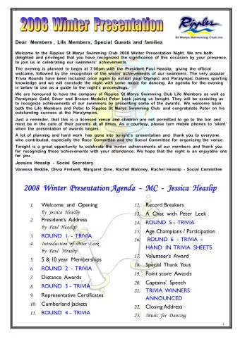 2008 Wint  Winter Pr  Presentat  ation  ion Agenda - MC - Jessica  ica Heas  aslip  lip  Welcome