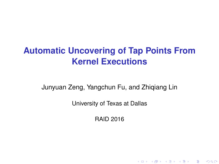 automatic uncovering of tap points from kernel executions