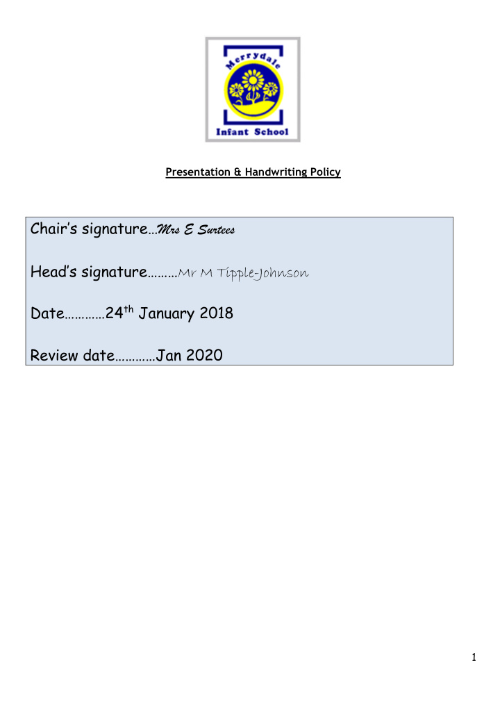 chair s signature mrs e surtees head s signature mr m