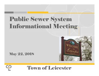 Public Sewer System  Informational Meeting  May 22, 2018  Town of Leicester  History  Previous