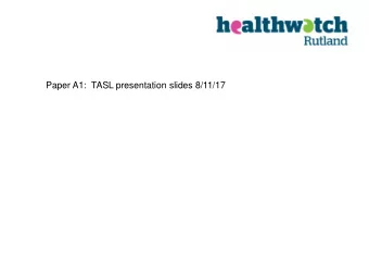 Title  Paper A1:  TASL presentation slides 8/11/17  Welcome  Our director team  Sue  Stewart Briggs