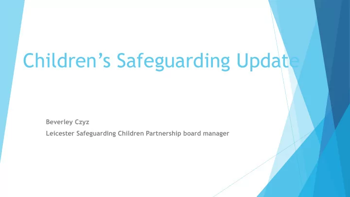 children s safeguarding update