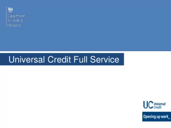 Universal Credit Full Service  Changes for claimants    Make claim online    Single household