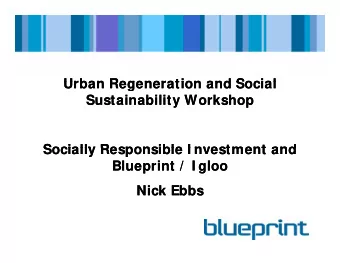 Urban Regeneration and Social  Urban Regeneration and Social  Urban Regeneration and Social  Urban
