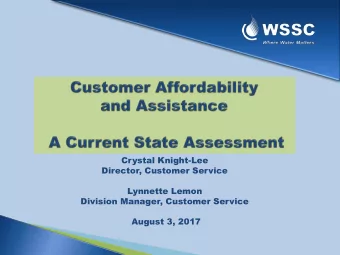 August 3, 2017  Deliver an excellent customer experience  and enhance community engagement  through