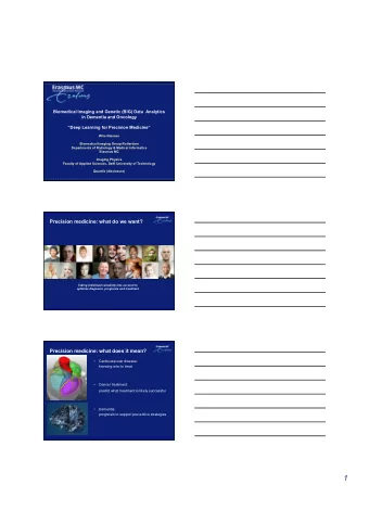 1  Precision medicine: what does it mean?   Cardiovascular disease:  knowing who to treat