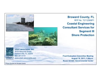 Broward County, FL  RFP No. T2112588P1  Coastal Engineering  Consultant Services for  Segment III