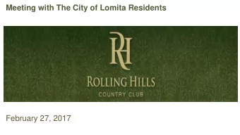 Meeting with The City of Lomita Residents  February 27, 2017  Future Golf Course Site Map  Storm