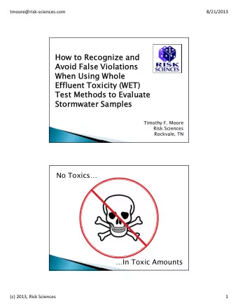 How to Recognize and  Avoid False Violations  When Using Whole  Effluent Toxicity (WET)  Test
