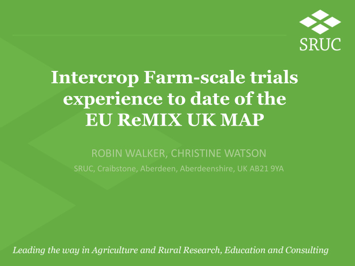 intercrop farm scale trials experience to date of the eu