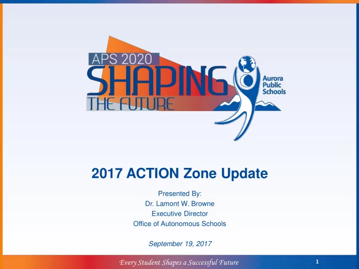2017 action zone update