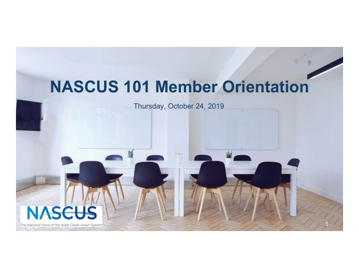 nascus 101 member orientation