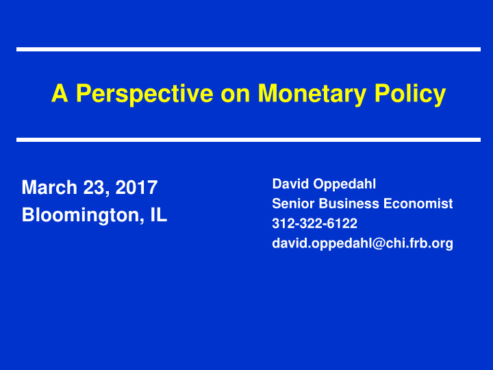 a perspective on monetary policy