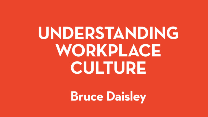 understanding workplace culture