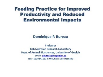 Feeding P  eeding Practic  actice  e for Im  or Impr  proved  ed  Pr  Productivity  oductivity and