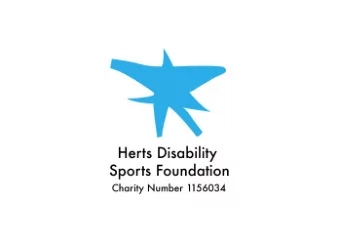 Herts Disability Sports Hub  Funding  276 334 project for Hertfordshire  Including 139