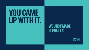 External:  The brand will communicate the value of Oak Park to  regional and national target