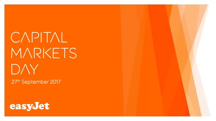 capital markets day 27 th september 2017 agenda time