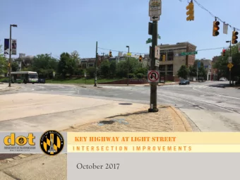 October 2017  Key High  ghway  y at Light  t Street  Schedule  Construction