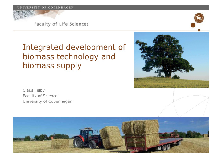 integrated development of biomass technology and