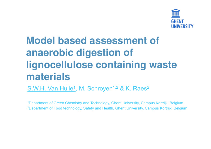 model based assessment of anaerobic digestion of