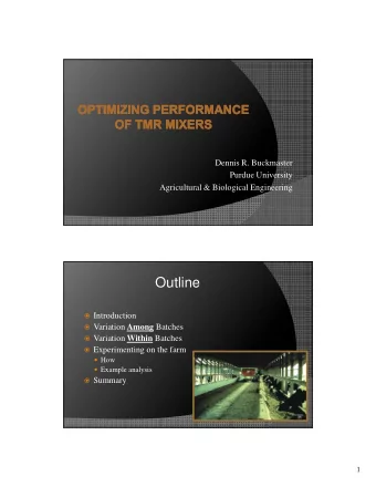 Outline  Introduction  Variation Among Batches  Variation Within Batches  Experimenting