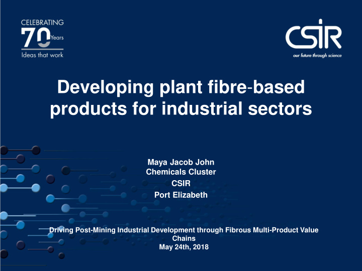 developing plant fibre based