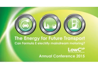 T  he  E  ne r  gy for  F  utur  e  T  r  anspor  t  Ca n F  o rmula  E  e le c trify ma instre a m