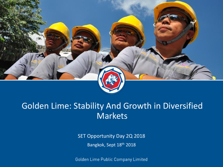 golden lime stability and growth in diversified markets