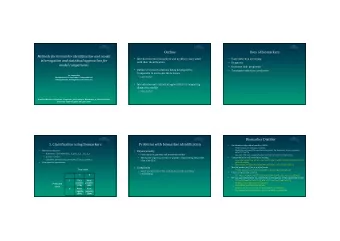 Outline  Uses of biomarkers Methods for biomarker identification and model  Introduction into