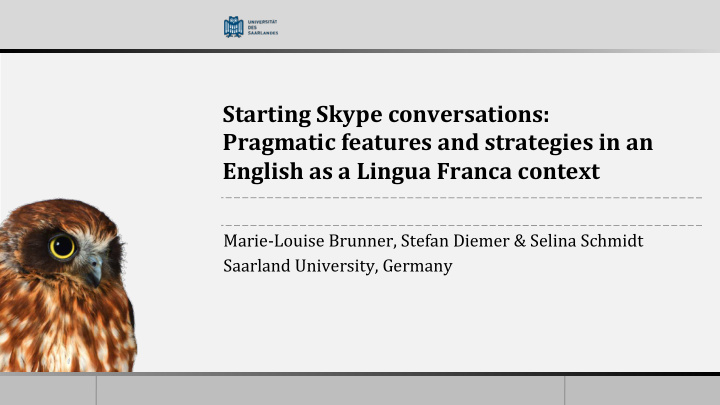 starting skype conversations pragmatic features and