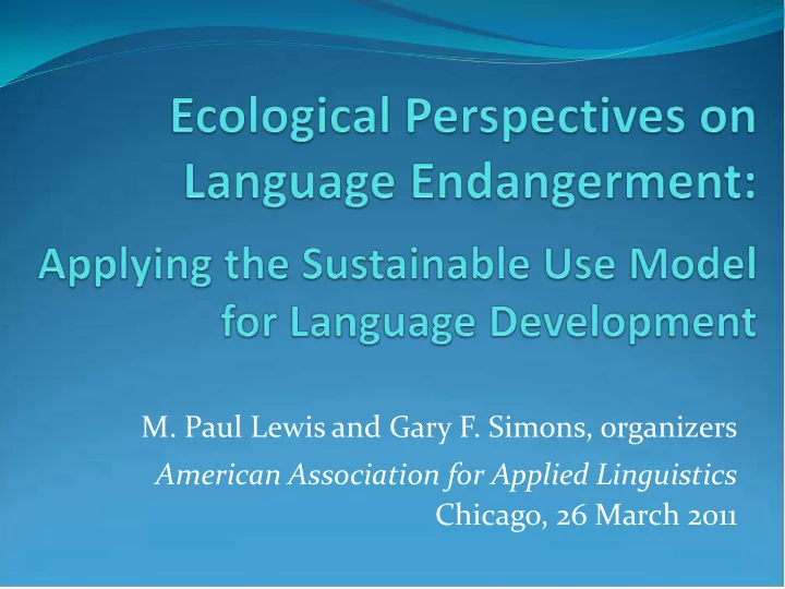 m paul lewis and gary f simons organizers american