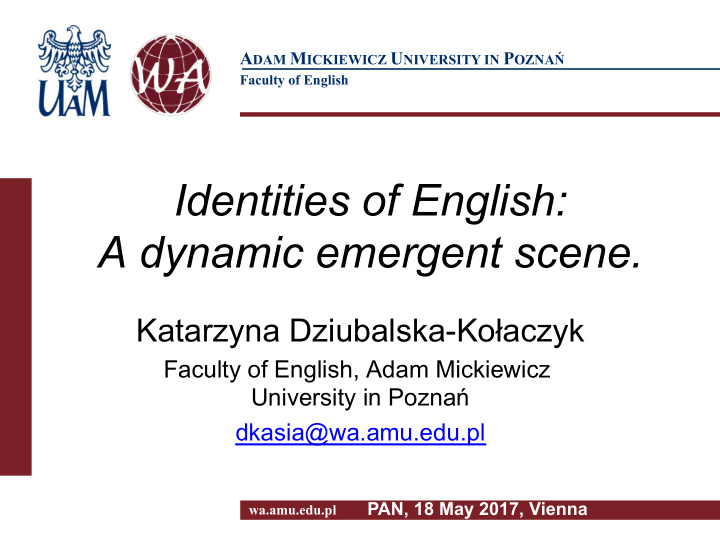 identities of english a dynamic emergent scene