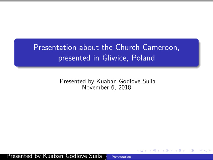 presentation about the church cameroon presented in