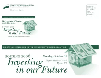 Investing  Mystic Marriott Hotel  Mystic, CT  in our Future  Sponsors  The Connecticut Housing