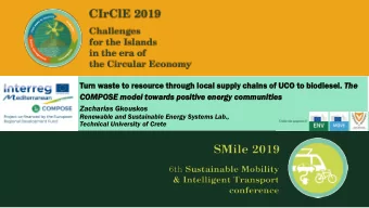 Turn  rn waste  e to  to resource  source through  ough local  cal suppl  pply chain  ins  s of UCO