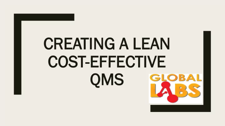 qm qms lorna madur rna madurai globa ai globallabs llabs