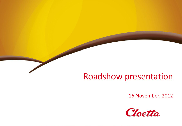 roadshow presentation