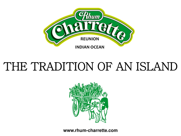 the tradition of an island