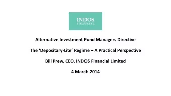 Alternative Investment Fund Managers Directive The Depositary -Lite  Regime  A Practical