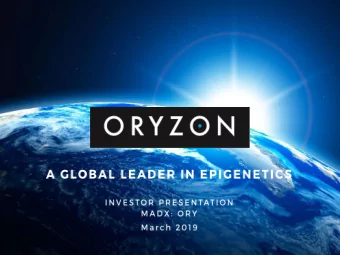 Legal Notice  DISCLAMER  This document has been prepared by Oryzon Genomics, S.A. exclusively for