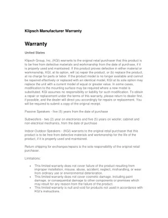 Warranty  United States  Klipsch Group, Inc, (KGI) warrants to the original retail purchaser that