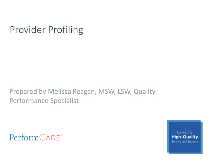 provider profiling